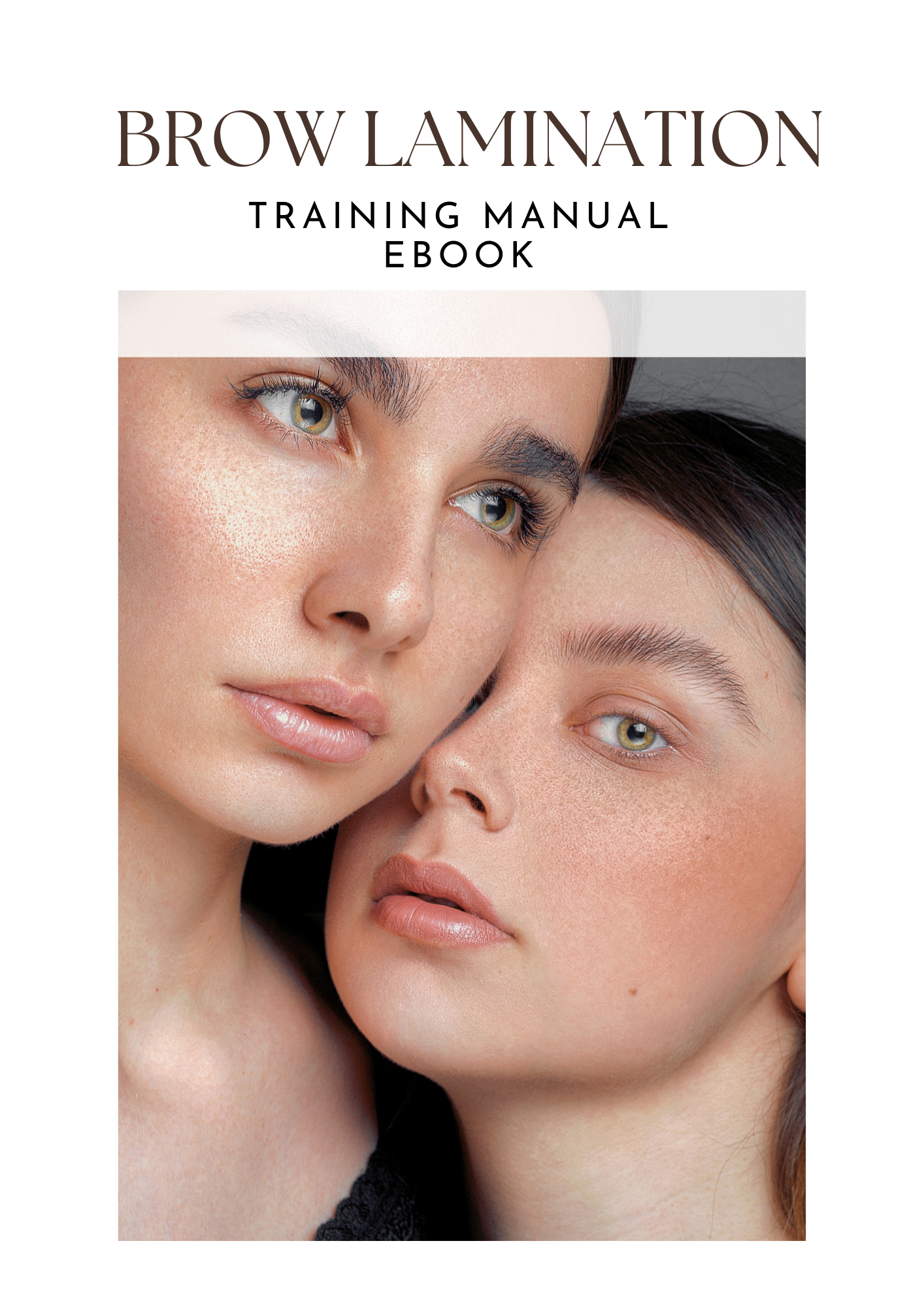 BROWS LAMINATION TRAINING MANUAL