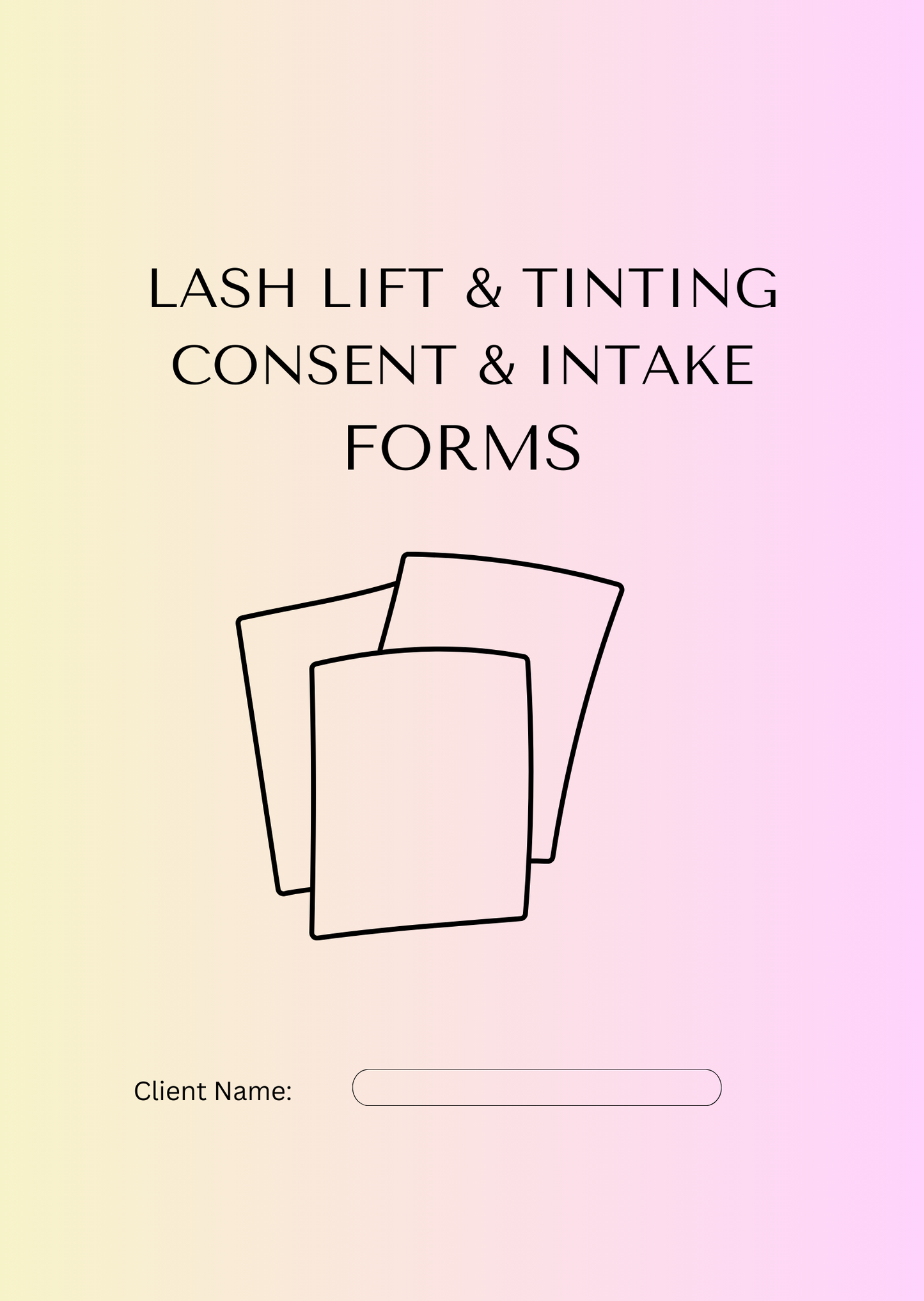 LASH LIFT CONSENT AND INTAKE FORM