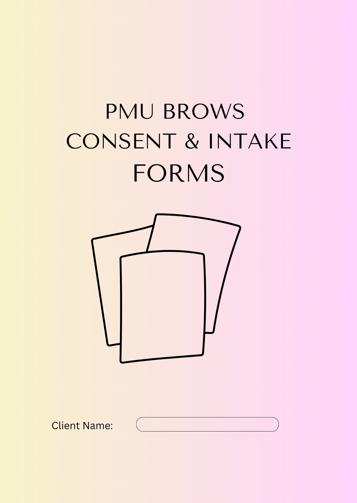 PMU BROWS CONSENT AND INTAKE FORM