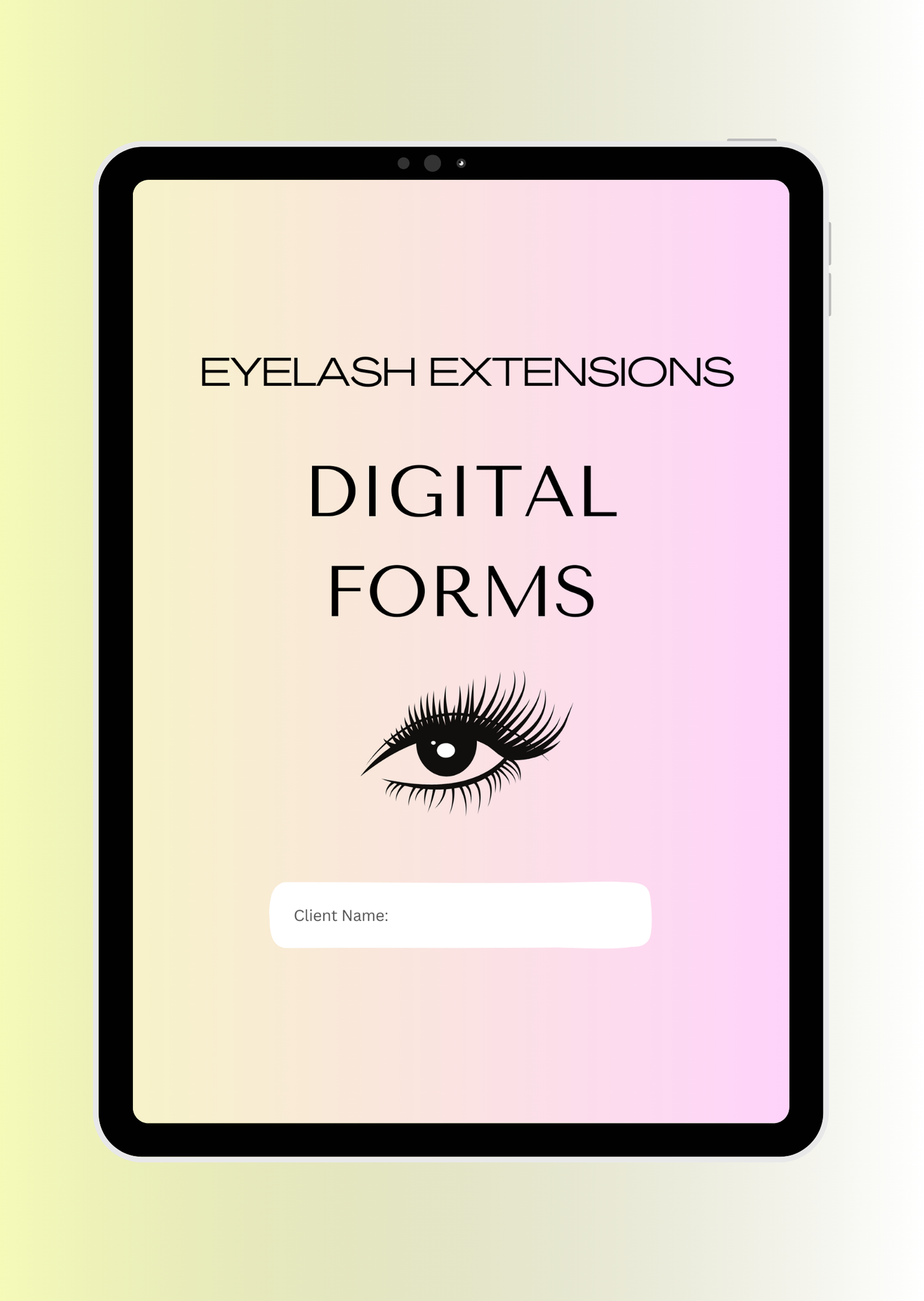EYELASH EXTENSIONS DIGITAL CONSENT FORMS