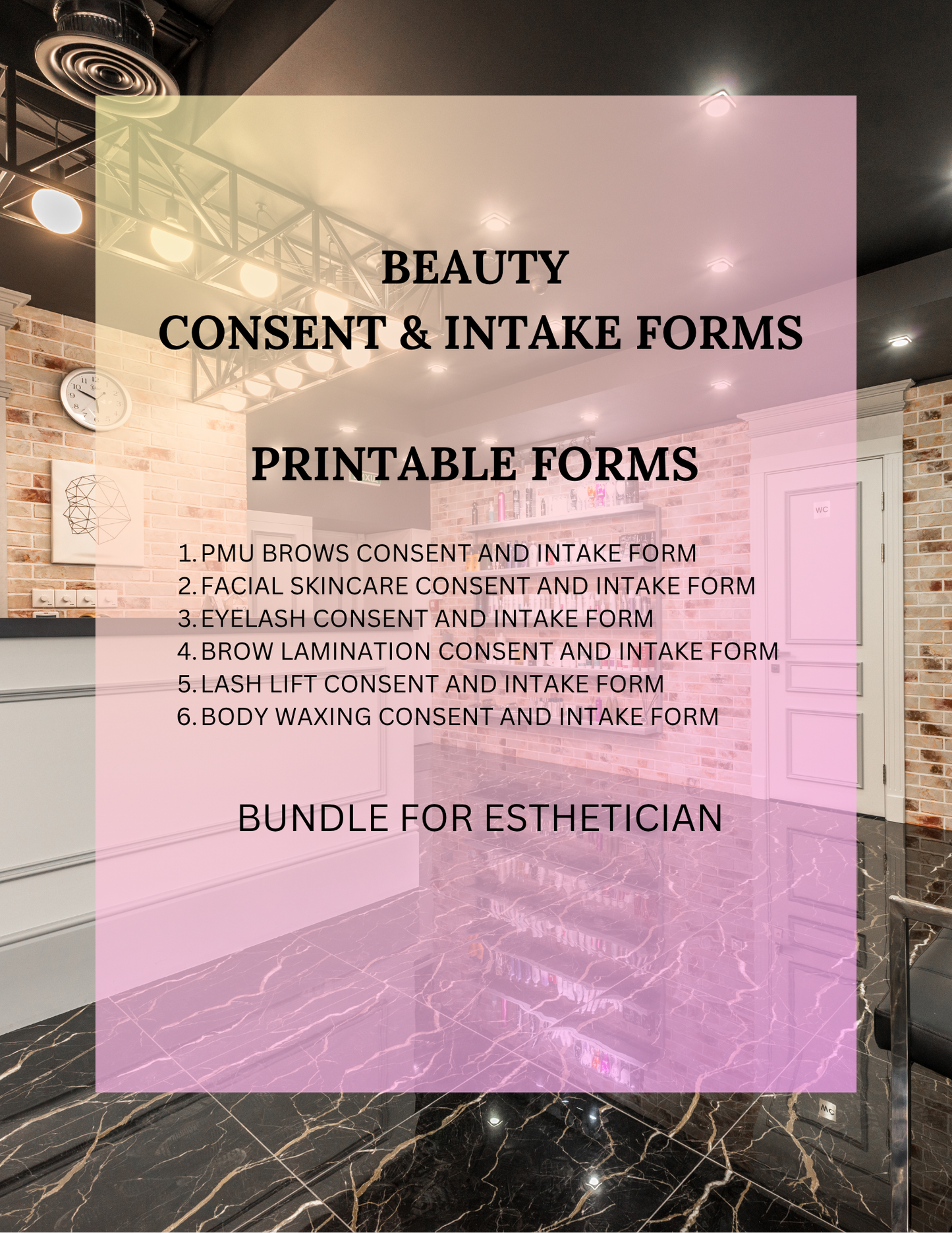 BEAUTY CONSENT AND INTAKE FORMS BUNDLE (6 SERVICES)